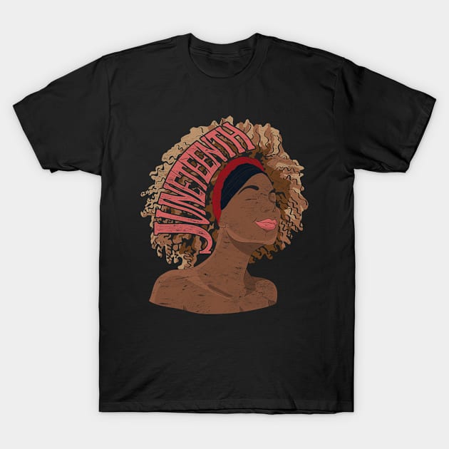 Women Pride Black History America US Freedom Afro American Juneteenth T-Shirt by shirtsyoulike